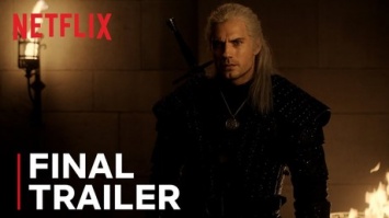 Финальный трейлер "Ведьмака" от Netflix появился в Сети