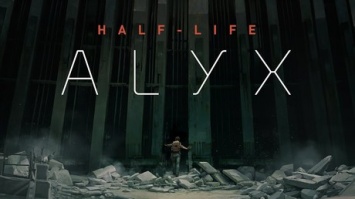 Компания Valve опубликовала трейлер игры Half-Life: Alyx